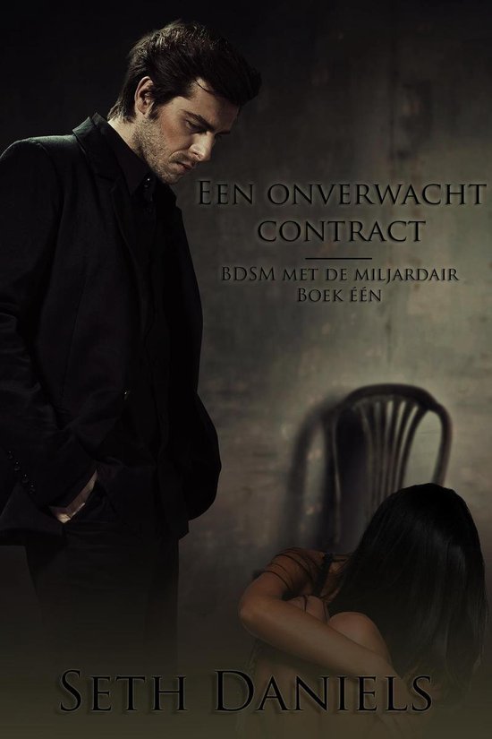 BDSM met de miljardair 1 - Een onverwacht contract - cover