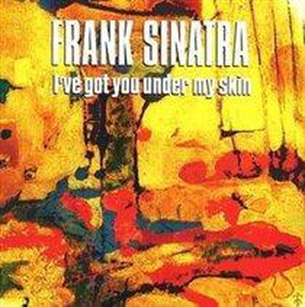 I've Got You Under My Skin