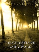 The Christian's Daily Walk