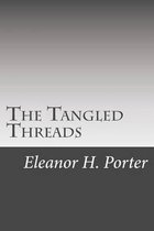 The Tangled Threads