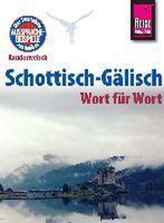 Reise Know-How Kauderwelsch Schottisch-Gälisch - Wort für  ... - cover