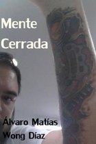 Mente Cerrada