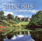 Celtic Isles: Romantic Journey