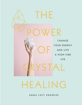 Omslag The Power of Crystal Healing