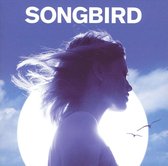 Songbird [Universal]