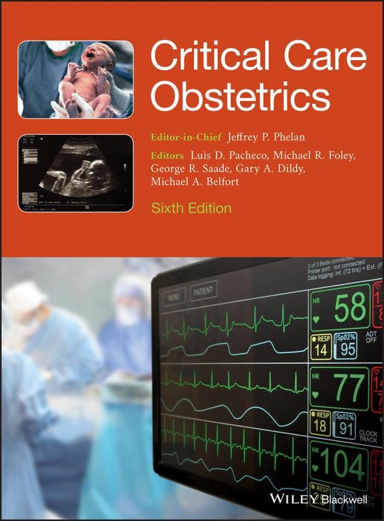 Critical Care Obstetrics (ebook), JP Phelan | 9781119129387 | Boeken | bol