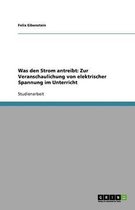 Was den Strom antreibt