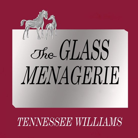 Glass Menagerie, The - cover
