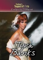 Today's Superstars- Tyra Banks