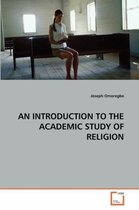 An Introduction to the Academic Study of Religion