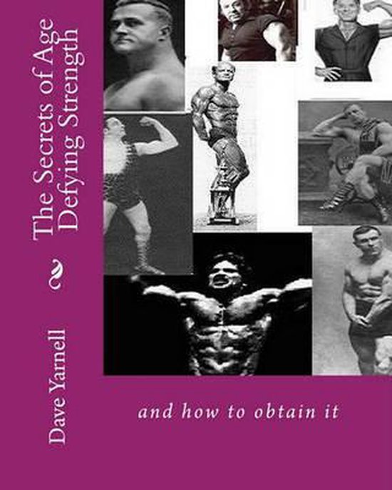 The Secrets of Age Defying Strength - cover