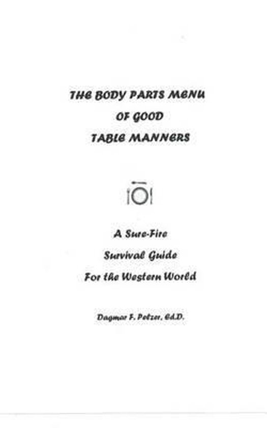 The Body Parts Menu of Good Table Manners - cover