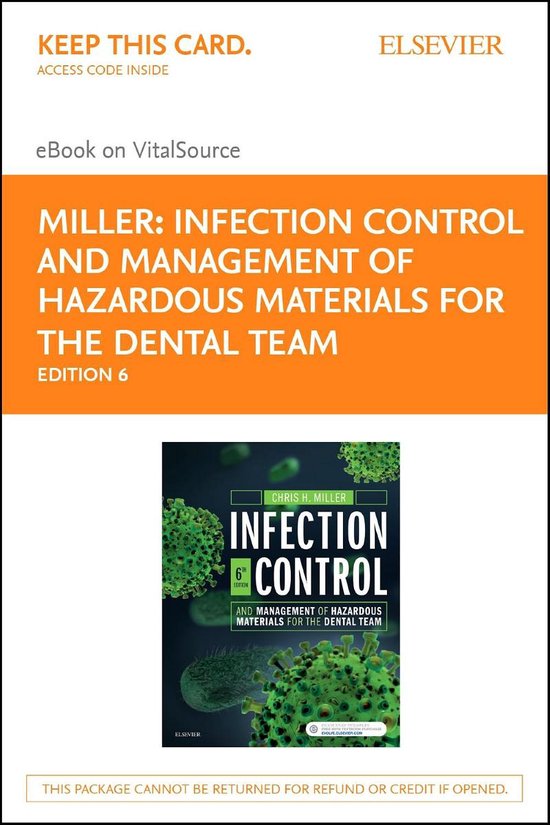 Infection Control and Management of Hazardous Materials for the Dental