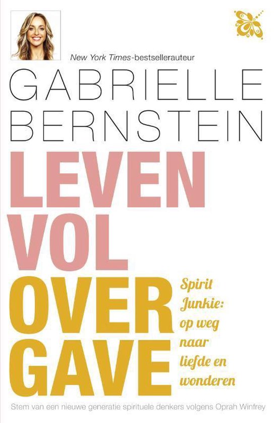 Leven vol overgave - Gabrielle Bernstein | Respetofundacion.org