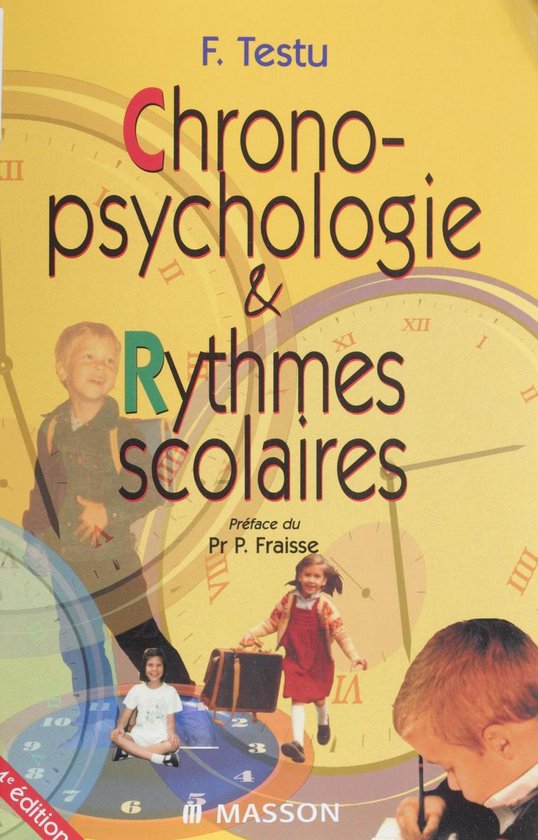 Chronopsychologie et rythmes scolaires - cover