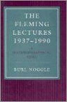 The Fleming Lectures, 1937-1990