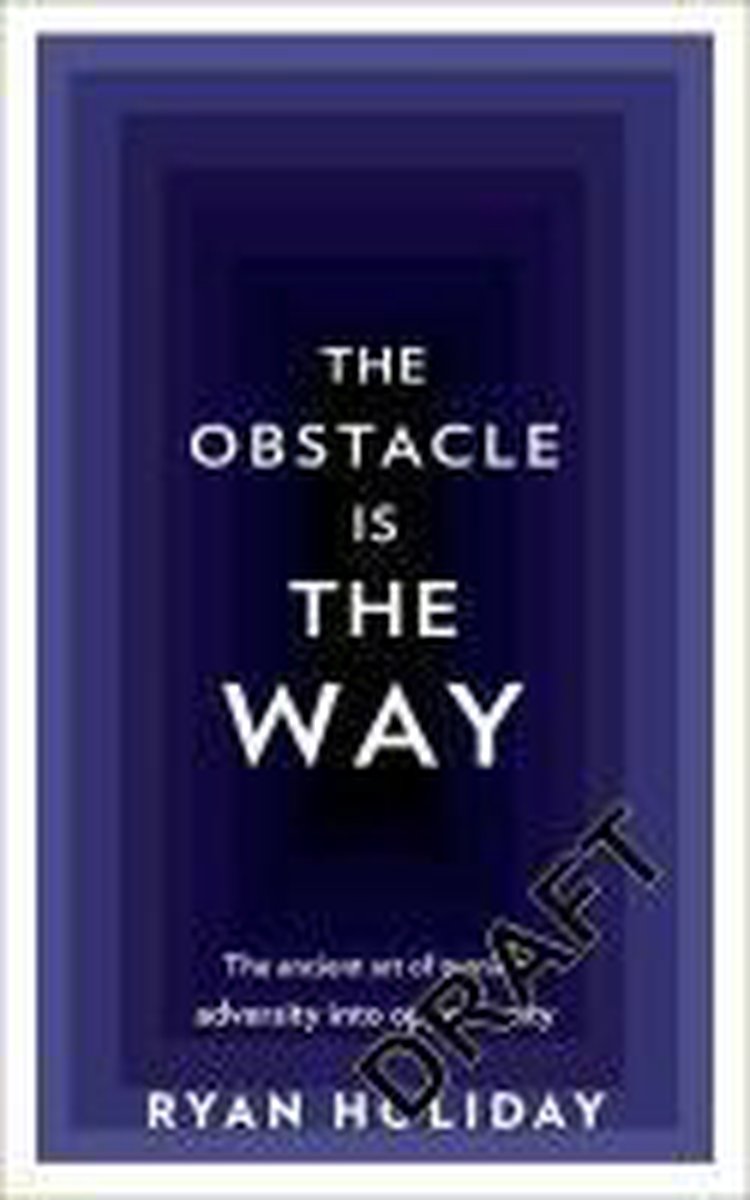 Omslag van Obstacle Is The Way