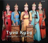 Tyva Kyzy - Ayalgalar - Melodies (CD)
