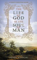 The Life of God in the Soul of Man