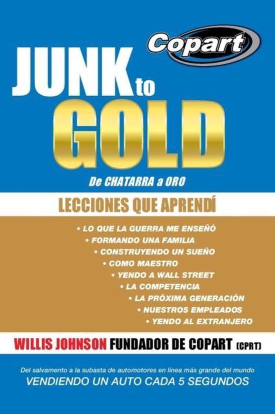 Junk to Gold, de Chatarra a Oro - cover