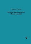 Richard Wagner und die Homosexualität