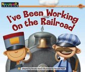 I've Been Working on the Railroad Leveled Text