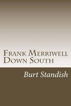 Frank Merriwell Down South