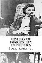 History of Immorality in Politics