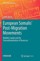 IMISCOE Research Series- European Somalis' Post-Migration Movements