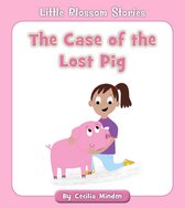 Little Blossom Stories - The Case of the Lost Pig