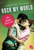 Rock My World - Serie 1 - Rock My World - Ein heißer Sommer