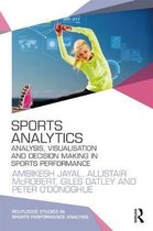 Routledge Studies in Sports Performance Analysis- Sports Analytics