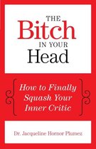 The Bitch in Your Head