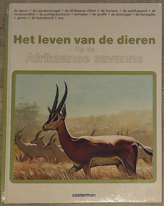 9789030315490 - Op de afrikaanse savanne