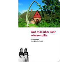 Was man über Föhr wissen sollte