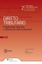 Manuale del Praticante Consulente del Lavoro - Diritto tributario
