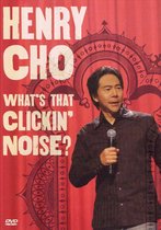 Henry Cho - What's That Clickin' .... (Import)