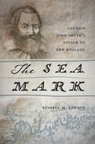 Sea Mark Captain John Smith’s Voyage New