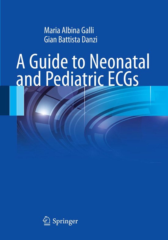 A Guide to Neonatal and Pediatric ECGs - cover