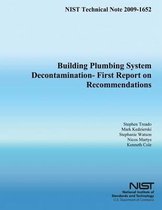 Building Plumbing System Decontamination - First Report on Recommendations