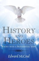 History and Heroes