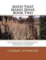 Math That Makes Sense Book Two