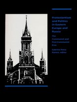 Protestantism and Politics in Eastern Europe and Russia