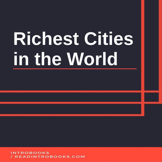 Richest Cities in the World - cover