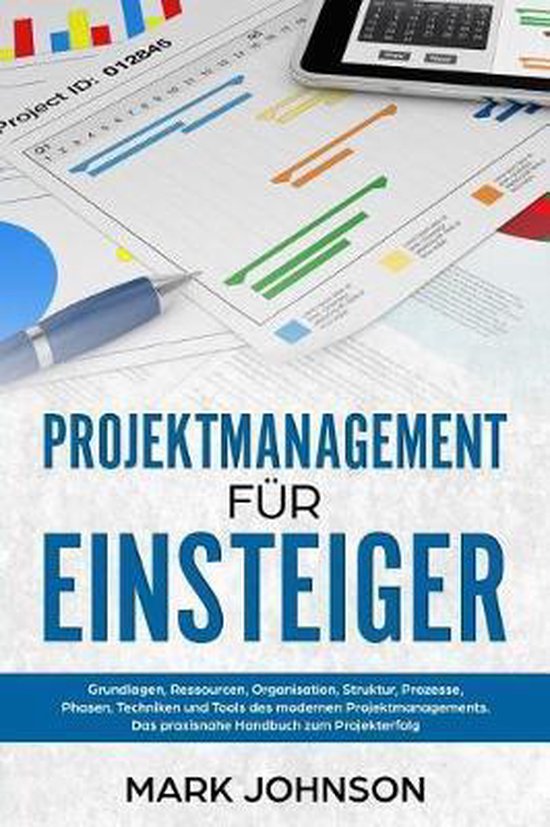 Bol Com Projektmanagement F R Einsteiger Mark Johnson Boeken