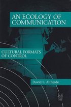 An Ecology of Communication