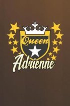 Queen Adrienne