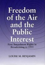Freedom of the Air and the Public Interest