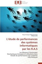 L'étude de performances des systèmes informatiques  par les R.A.S