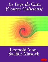 Le Legs de Caïn (Contes Galiciens)